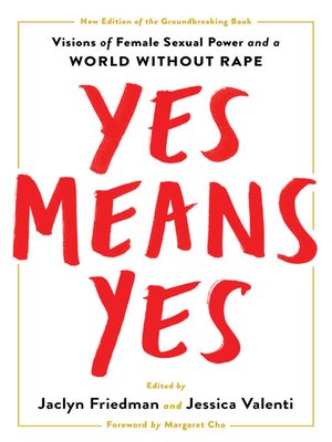 cover image of Yes Means Yes!